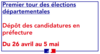 Elections départementales : Dépôt des candidatures
