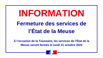 Fermeture des services de l’État de la Meuse