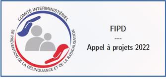Fond Interministériel de la Prévention de la Délinquance (FIPD) - appel à projets 2022